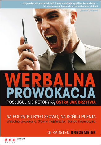Okładka: Werbalna prowokacja. Posługuj się retoryką ostrą jak brzytwa
