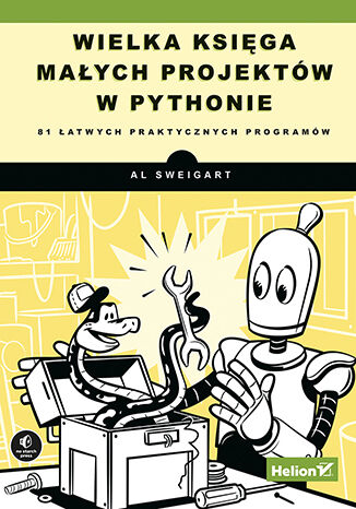 Wielka księga małych projektów w Pythonie. 81 łatwych praktycznych programów Al Sweigart - okładka audiobooks CD