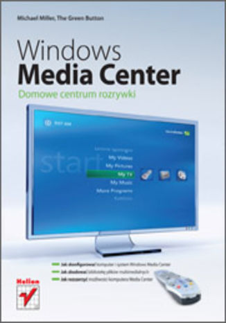 Okładka: Windows Media Center. Domowe centrum rozrywki