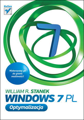 Windows 7 PL. Optymalizacja William R. Stanek - okadka ebooka