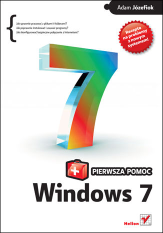 Okładka:Windows 7 PL. Pierwsza pomoc 