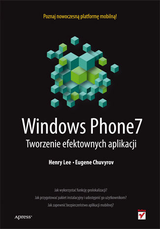 Okładka:Windows Phone 7. Tworzenie efektownych aplikacji 