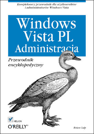Windows Vista PL. Administracja. Przewodnik encyklopedyczny Brian Culp - okładka audiobooka MP3