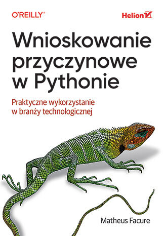 Wnioskowanie przyczynowe w Pythonie. Praktyczne wykorzystanie w branży technologicznej
 
