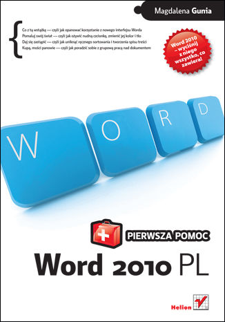 Word 2010 PL. Pierwsza pomoc Magdalena Gunia - okładka książki