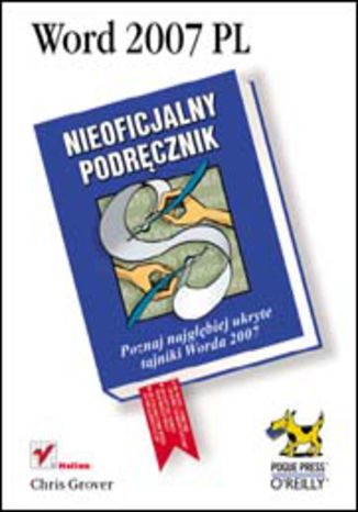 Okładka:Word 2007 PL. Nieoficjalny podręcznik 