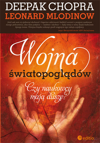 Wojna �wiatopogl�d�w. Czy naukowcy maj� dusz�? Deepak Chopra, Leonard Mlodinow - ok�adka audiobooka MP3