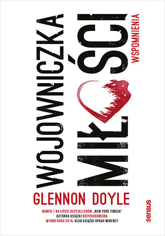 Okładka: Wojowniczka miłości. Wspomnienia
