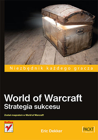 World of Warcraft. Strategia sukcesu Eric Dekker - okładka audiobooks CD