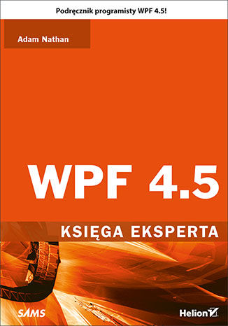Okładka książki WPF 4.5. Księga eksperta