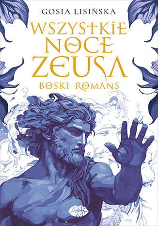 Okładka:Wszystkie noce Zeusa. Boski romans 