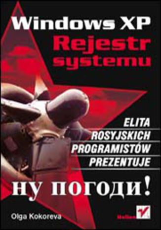 Okładka: Windows XP. Rejestr systemu