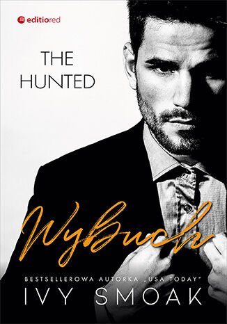 Okładka: Wybuch (The Hunted #3)