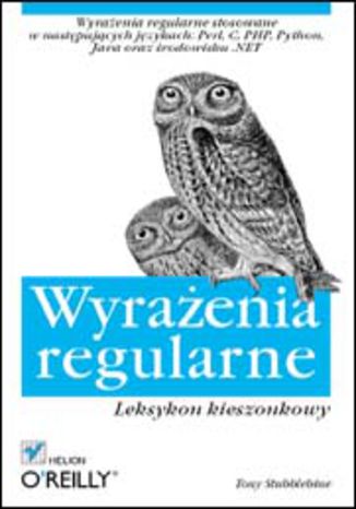 Okładka: Wyrażenia regularne. Leksykon kieszonkowy