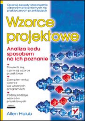 Okładka: Wzorce projektowe. Analiza kodu sposobem na ich poznanie