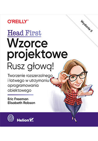 Wzorce projektowe. Rusz gow! Tworzenie rozszerzalnego i atwego w utrzymaniu oprogramowania obiektowego. Wydanie II Eric Freeman, Elisabeth Robson - okadka audiobooks CD