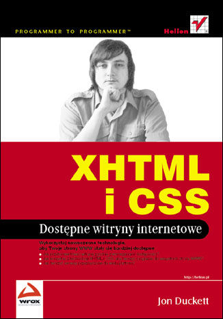 XHTML i CSS. Dostępne witryny internetowe Jon Duckett - okładka książki