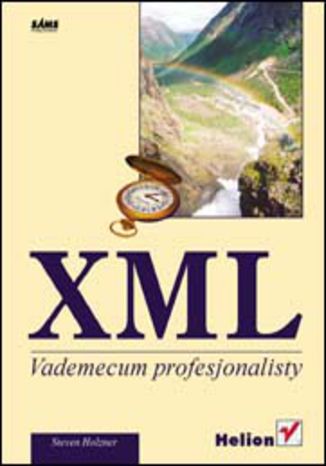 XML. Vademecum profesjonalisty Steven Holzner - okładka książki