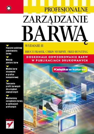 Okładka: Profesjonalne zarządzanie barwą. Wydanie II