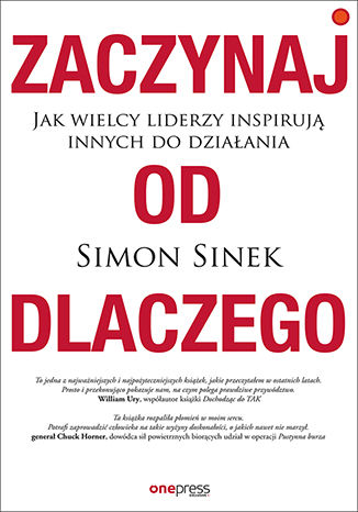 Okładka książki/ebooka Zaczynaj od DLACZEGO. Jak wielcy liderzy inspirują innych do działania