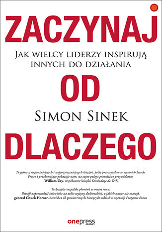 Zaczynaj od DLACZEGO. Jak wielcy liderzy inspirują innych do działania Simon Sinek - okładka audiobooks CD