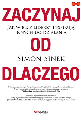 Zaczynaj od DLACZEGO. Jak wielcy liderzy inspirują innych do działania  Simon Sinek - okładka audiobooks CD