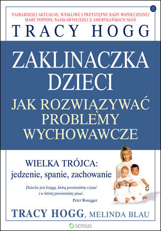 Okładka: Zaklinaczka dzieci. Jak rozwiązywać problemy wychowawcze