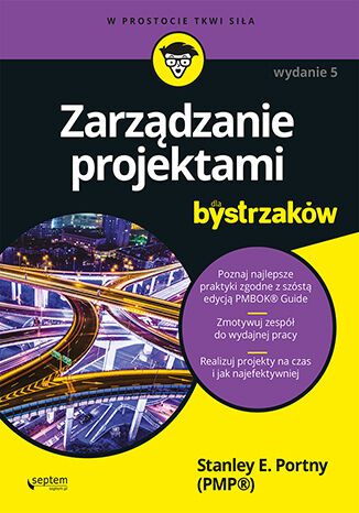 Zarządzanie projektami dla bystrzaków. Wydanie V Stanley E. Portny - okładka audiobooks CD