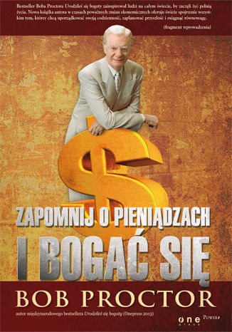 Okładka: Zapomnij o pieniądzach i bogać się