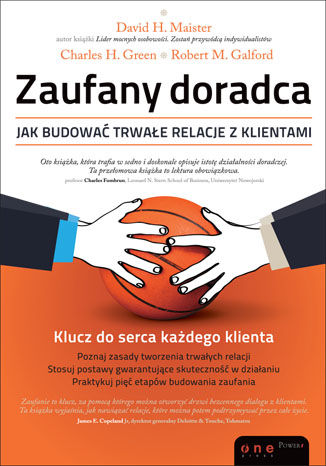 Okładka: Zaufany doradca. Jak budować trwałe relacje z klientami