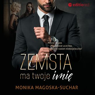 Zemsta ma twoje imię Monika Magoska-Suchar - okładka audiobooka MP3