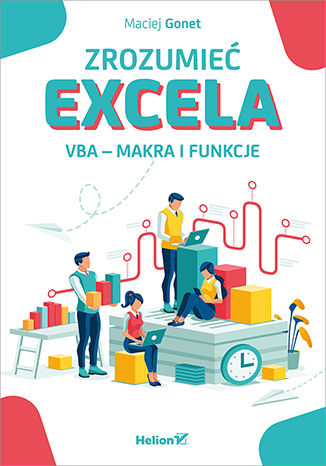 Zrozumieć Excela. VBA - makra i funkcje Maciej Gonet - okładka książki