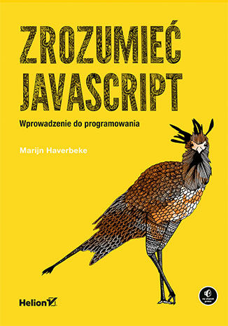 Zrozumieć JavaScript. Wprowadzenie do programowania Marijn Haverbeke - okładka książki