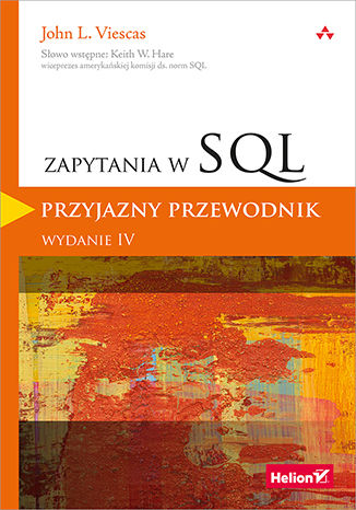 Zapytania w SQL. Przyjazny przewodnik. Wydanie IV