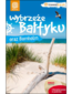 Wybrzeże Bałtyku i Bornholm. Travelbook. Wydanie 1