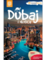Dubaj i okolice. Travelbook. Wydanie 1