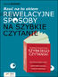 Rzuć na to okiem. Rewelacyjne sposoby na szybkie czytanie