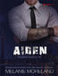Aiden. Prywatne imperium #2 Aiden. Prywatne imperium #2