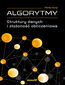 tytuł: Algorytmy. Struktury danych i złożoność obliczeniowa autor: Feliks Kurp