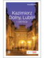 Kazimierz Dolny, Lublin i okolice. Travelbook. Wydanie 2