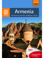 Armenia. W krainie chaczkarów, wulkanów i moreli. Wydanie 1
