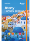 Ateny i wyspy greckie. #Travel&Style. Wydanie 1