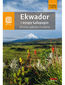Ekwador i wyspy Galapagos. W krainie wulkanów i kondorów. Wydanie 1
