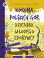 Korona Polskich Gór. Dziennik młodego zdobywcy