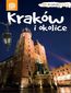 Kraków i okolice. Travelbook. Wydanie 1