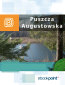 Puszcza Augustowska. Miniprzewodnik Puszcza Augustowska. Miniprzewodnik