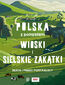 Wioski i sielskie zakątki. Polska z pomysłem. Wydanie 1