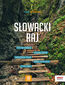 Słowacki Raj. trek&travel. Wydanie 1