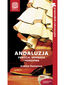 Andaluzja. Sewilla, Granada i Kordowa. Kraina flamenco. Przewodnik rekreacyjny. Wydanie 2
