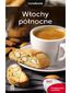 Włochy północne. Travelbook. Wydanie 2